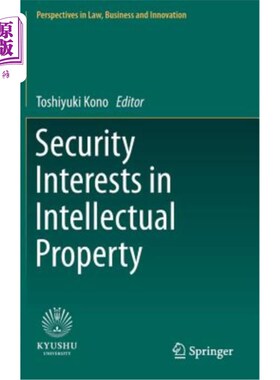 海外直订Security Interests in Intellectual Property 知识产权担保权益