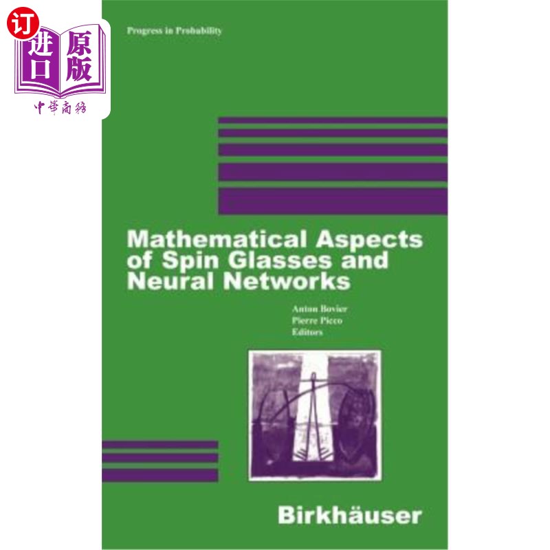 海外直订Mathematical Aspects of Spin Glasses and Neural Networks 自旋玻璃和神经的数学方面