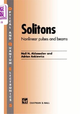 海外直订Solitons: Non-Linear Pulses and Beams 孤子：非线性脉冲和光束