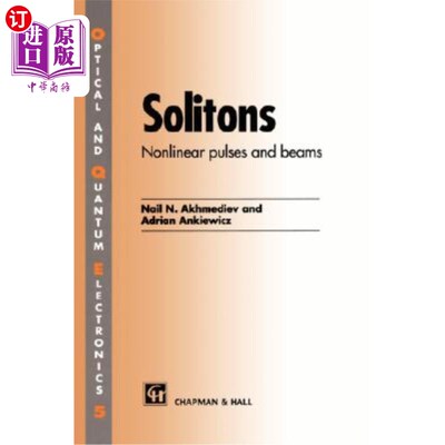 海外直订Solitons: Non-Linear Pulses and Beams 孤子：非线性脉冲和光束