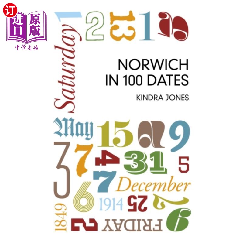 海外直订Norwich in 100 Dates 诺里奇100年