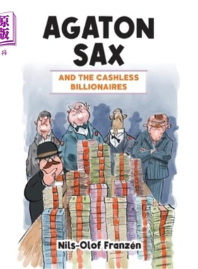 海外直订Agaton Sax and the Cashless Billionaires 阿加顿·萨克斯和无现金亿万富翁