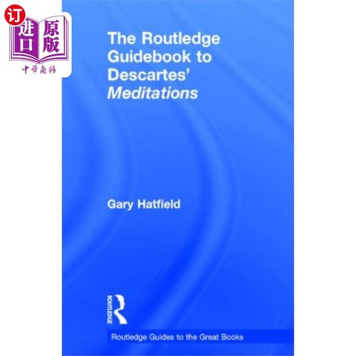 海外直订Routledge Guidebook to Descartes' Meditations 劳特利奇笛卡尔沉思指南