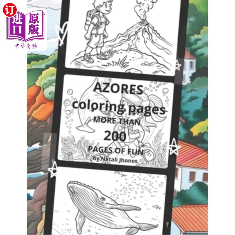 海外直订AZORES. Coloring pages. MORE THAN 200 PAGES OF FUN 亚速尔群岛。着色页面。超过200页的乐趣