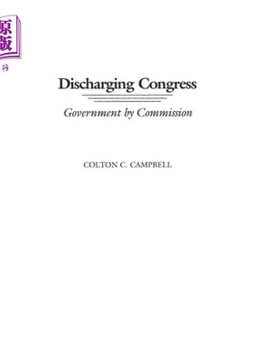 海外直订Discharging Congress 卸货国会
