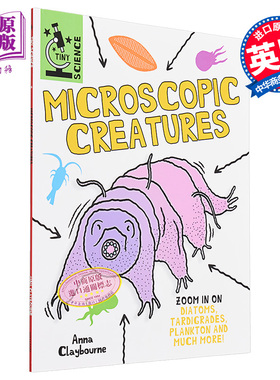 太喜欢科学了 微小科学系列 微观生物 英文原版 Tiny Science Microscopic Creatures Anna Claybourne【中商原版】
