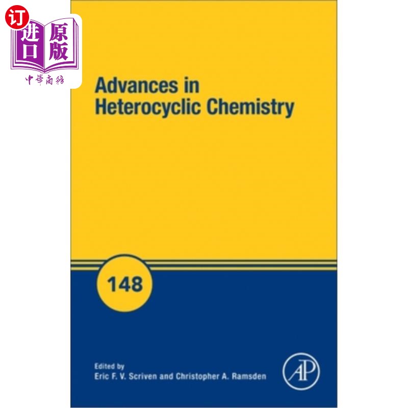 海外直订Advances in Heterocyclic Chemistry: Volume 148 杂环化学进展:第148卷