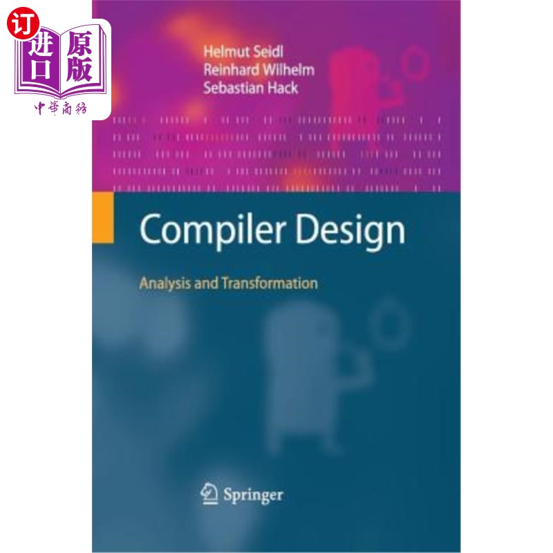 海外直订Compiler Design: Analysis and Transformation编译器设计：分析与转换