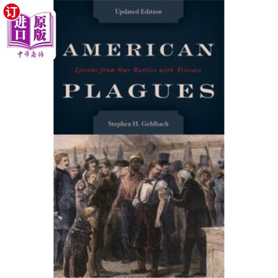 海外直订医药图书American Plagues: Lessons from Our Battles with Disease 美国瘟疫：我们与疾病作斗争的教训