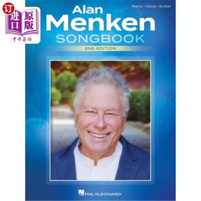 海外直订Alan Menken Songbook - 2nd Edition: Piano/Vocal/Guitar Arrangements 艾伦门肯Songbook -第二版:钢琴/声乐/吉他安排
