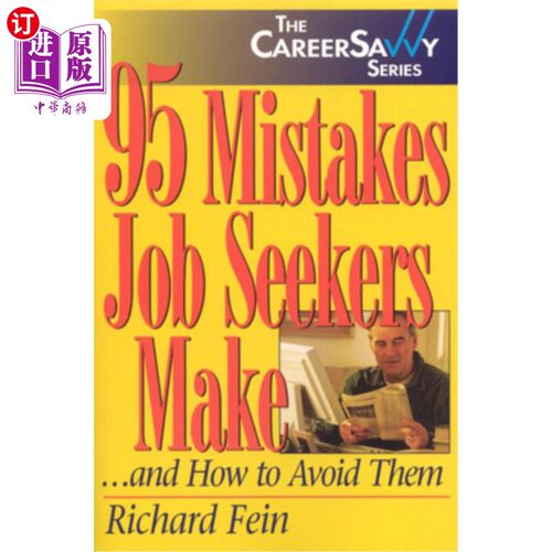 海外直订95 Mistakes Job Seekers Make... and How to Avoid Them 求职者常犯的95个错误以及如何避免它们