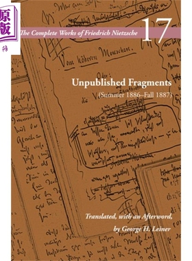 预售 尼采生前未出版作品 1886年夏 1887年秋 第17卷 英文原版 Unpublished Fragments  Vol 17 Nietzsche【中商原版】