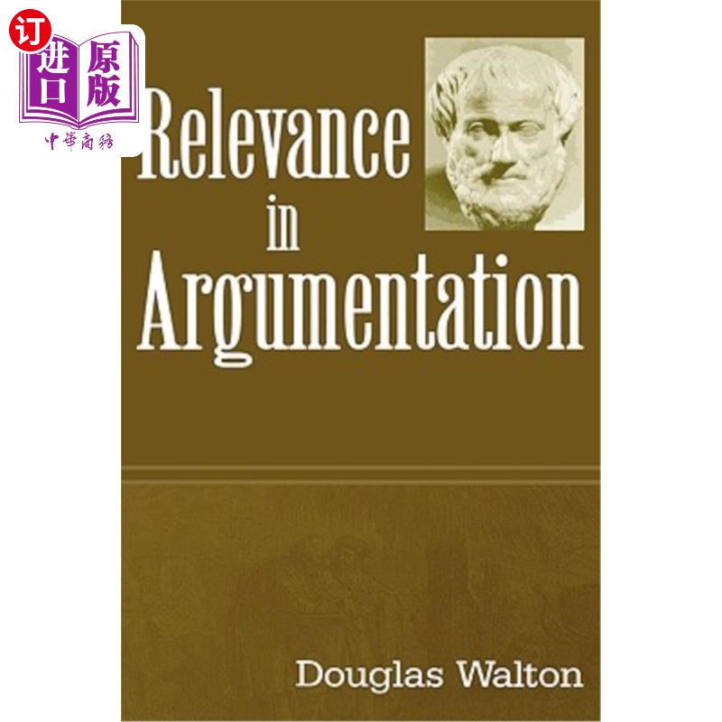 海外直订Relevance in Argumentation 论证中的相关性