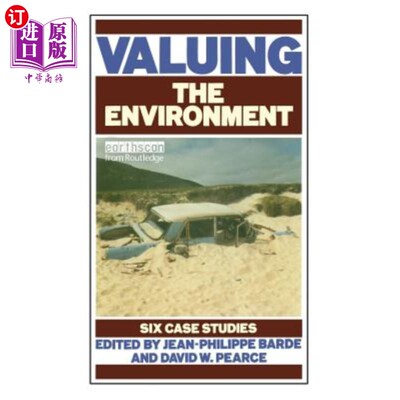 海外直订Valuing the Environment: Six case studies 重视环境：六个案例研究