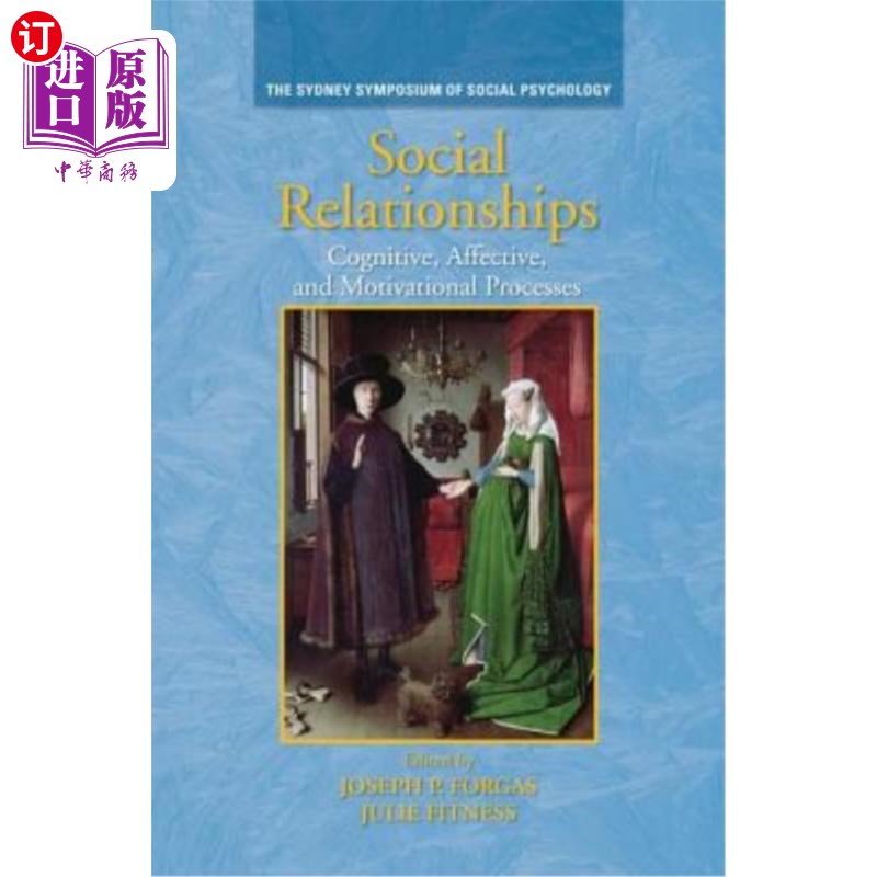 海外直订Social Relationships: Cognitive, Affective and Motivational Processes 社会关系:认知、情感和动机过程