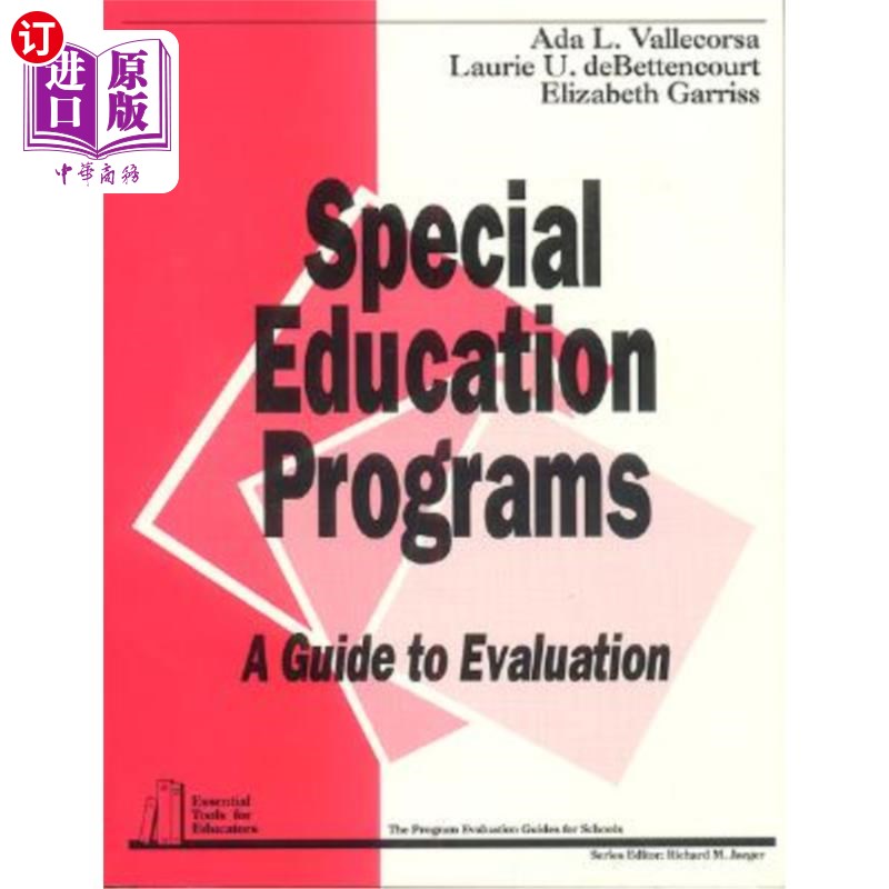 海外直订Special Education Programs: A Guide to Evaluation 特殊教育项目:评估指南