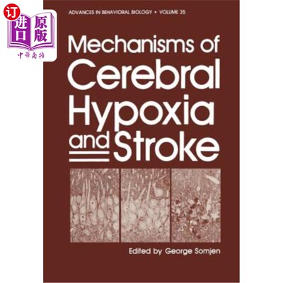 海外直订医药图书Mechanisms of Cerebral Hypoxia and Stroke 脑缺氧与卒中的发病机制