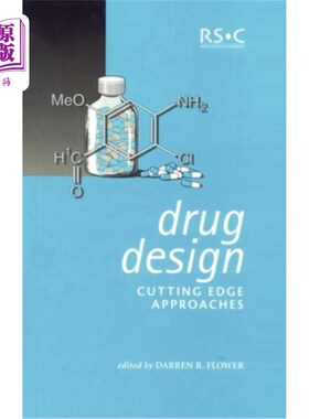 海外直订Drug Design: Cutting Edge Approaches 药物设计:前沿方法