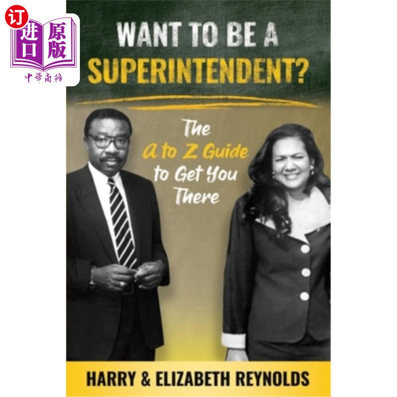 海外直订Want To Be A Superintendent?: The A to Z Guide to Get You There 想当警司吗?A到Z指南助你成功