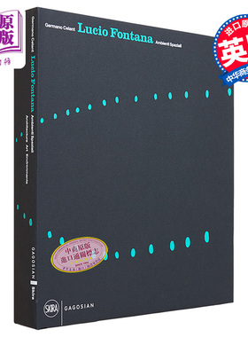 现货 Lucio Fontana 卢西奥·丰塔纳 进口艺术 艺术家专著 【中商原版】