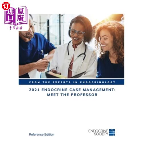海外直订医药图书2021 Endocrine Case Management: Meet the Professor 2021内分泌病例管理：见教授