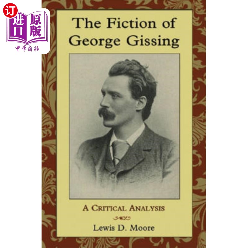 海外直订Fiction of George Gissing 乔治·吉辛的小说