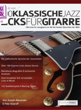 海外直订德语 100 Klassische Jazz Licks für Gitarre 100个经典爵士乐Licks fu& #第776;r吉他