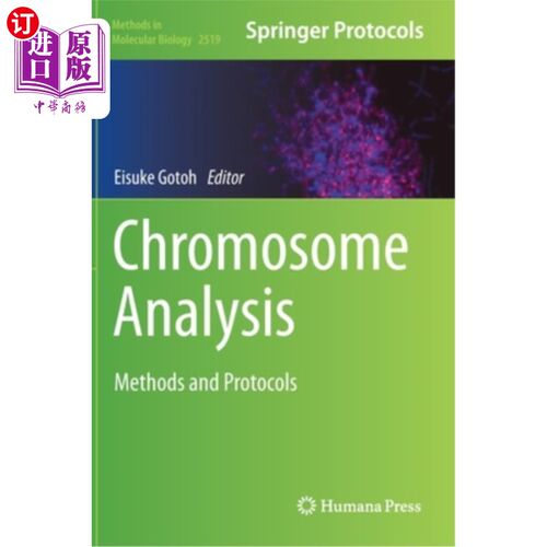 海外直订Chromosome Analysis: Methods and Protocols 染色体分析:方法和协议
