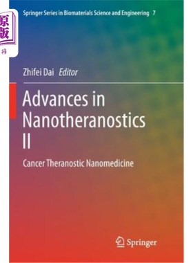 海外直订医药图书Advances in Nanotheranostics II: Cancer Theranostic Nanomedicine 纳米技术进展2：癌症治疗纳米医学