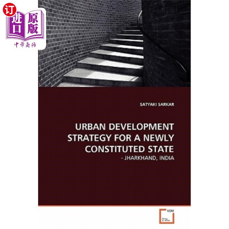 海外直订urban development strategy for a newly constituted state