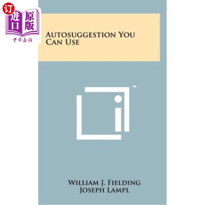 海外直订Autosuggestion You Can Use 你可以使用的自动建议