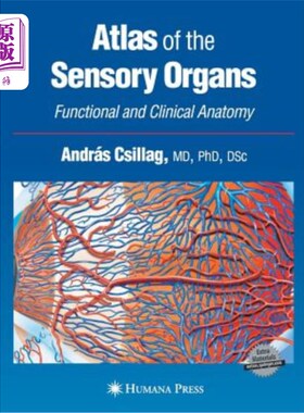 海外直订医药图书Atlas of the Sensory Organs: Functional and Clinical Anatomy 感觉器官图谱:功能与临床解剖学
