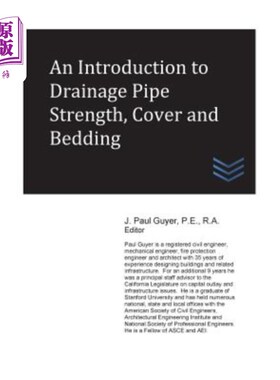 海外直订An Introduction to Drainage Pipe Strength, Cover and Bedding 排水管强度、盖层和垫层介绍