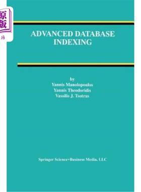 海外直订Advanced Database Indexing 高级数据库索引