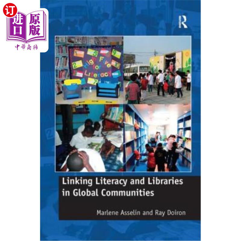 海外直订Linking Literacy and Libraries in Global Communities 连接全球社区的扫盲和图书馆