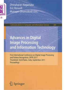 海外直订Advances in Digital Image Processing and Information Technology: First Internati 数字图像处理和信息技术的进