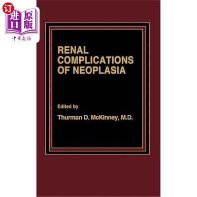 海外直订医药图书Renal Complications of Neoplasia 肿瘤肾并发症
