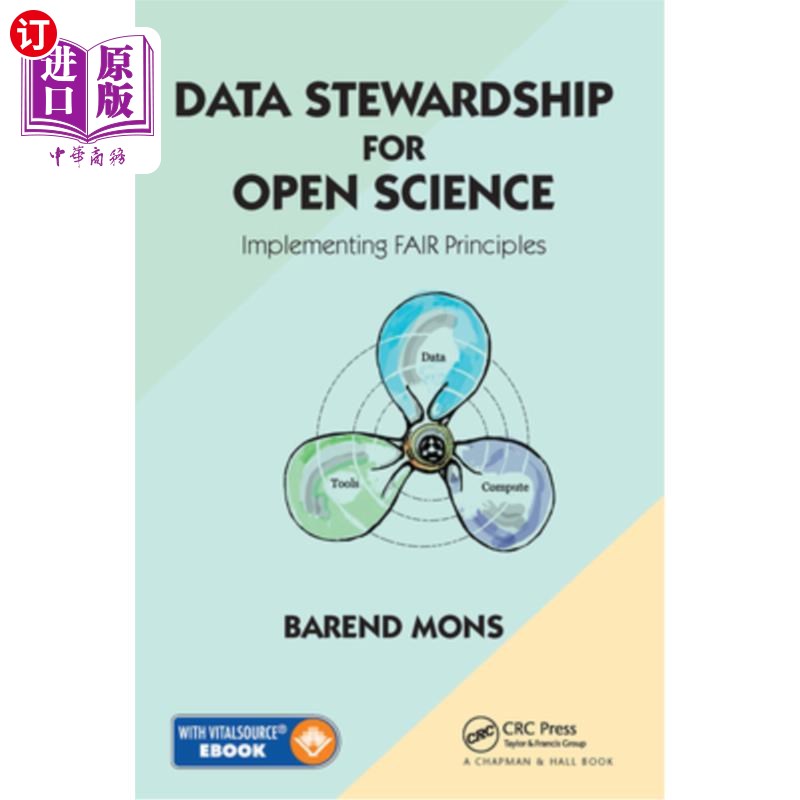 海外直订Data Stewardship for Open Science: Implementing FAIR Principles 开放科学的数据管理:实施公平原则