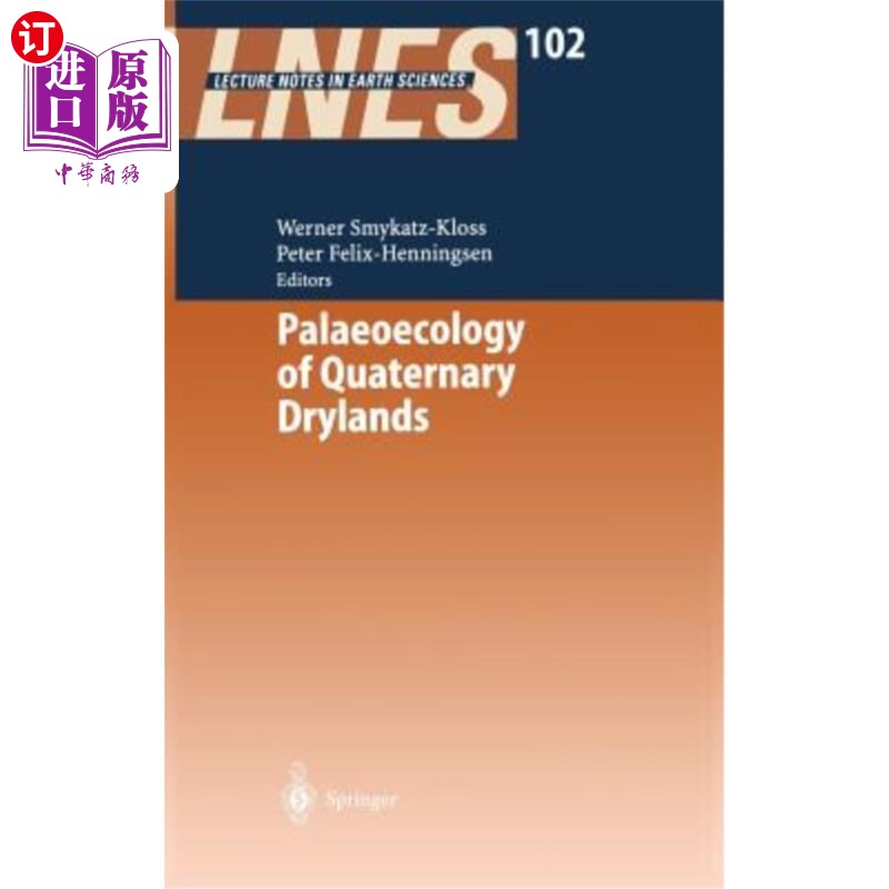 海外直订Palaeoecology of Quaternary Drylands 第四纪旱地的古生态学