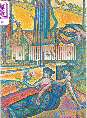 Post-Impressionism Beyond Appearances 进口艺术 表象之外的后印象派【中商原版】