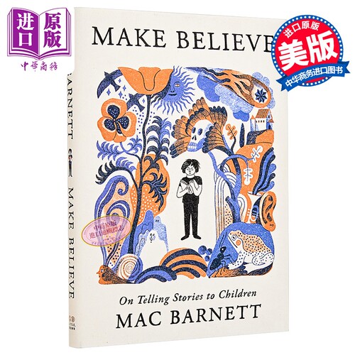 让孩子们相信 三角形 Make Believe On Telling Stories to Children 英文原版 Mac Barnett【中商原版】