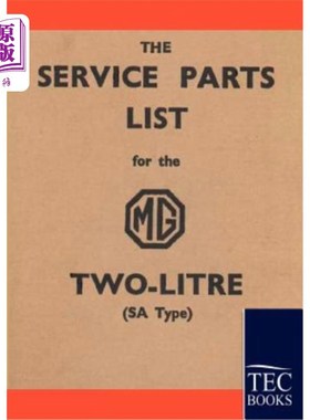 海外直订Service Parts List for the MG Two-Litre MG 2升的维修零件清单