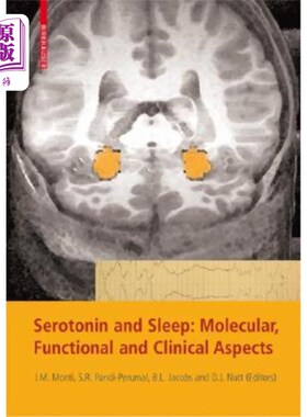 海外直订医药图书Serotonin and Sleep: Molecular, Functional and Clinical Aspects 5-羟色胺与睡眠：分子、功能和临床方面