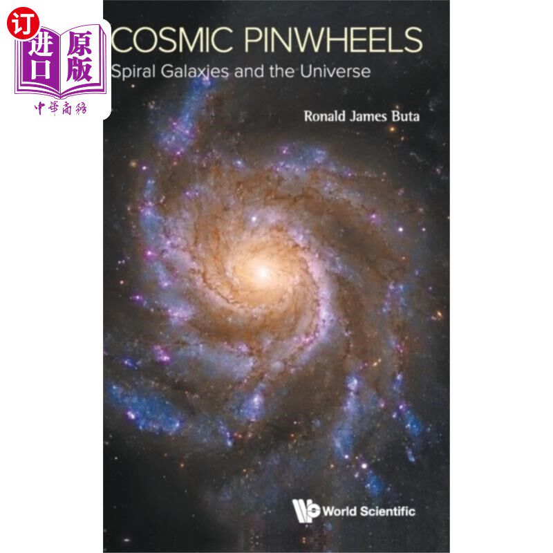 海外直订Cosmic Pinwheels: Spiral Galaxies And The Univer... 宇宙风车:螺旋星系和宇宙