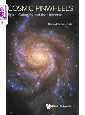 海外直订Cosmic Pinwheels: Spiral Galaxies And The Univer... 宇宙风车:螺旋星系和宇宙