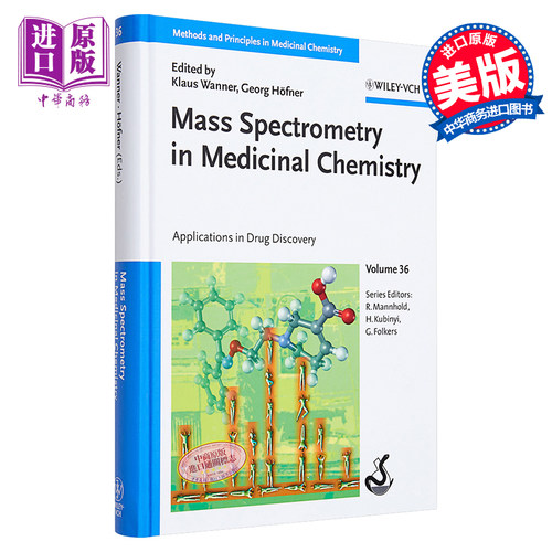 现货 医学化学质谱学 Mass Spectrometry In Medicinal Chemistry Klaus Wanner 英文原版【中商原版】Wiley