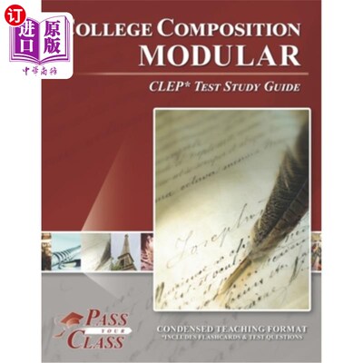 海外直订College Composition Modular CLEP Test Study Guide 大学作文模块CLEP考试学习指南