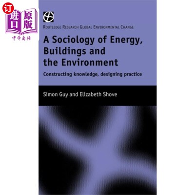 海外直订Sociology of Energy, Buildings and the Environme... 能源、建筑与环境社会学