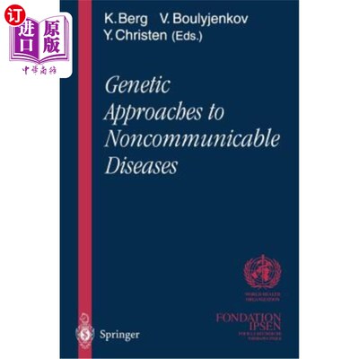 海外直订医药图书Genetic Approaches to Noncommunicable Diseases 非传染性疾病的遗传方法