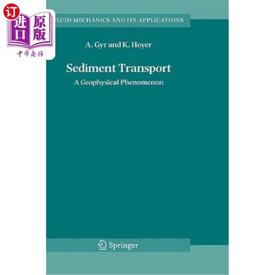 海外直订Sediment Transport: A Geophysical Phenomenon 泥沙运移:地球物理现象